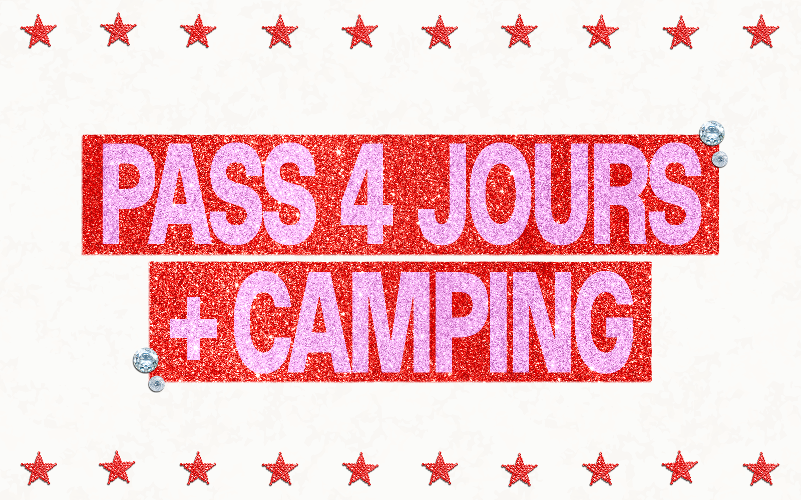 Pass 4 jours + camping